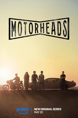 麻豆传媒tv《驱车向前 Motorheads》免费在线观看