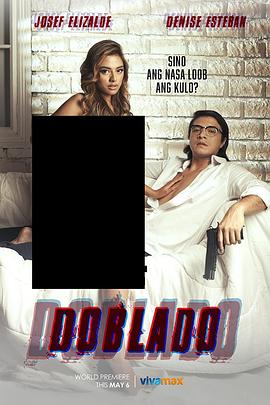 麻豆传媒tv《多布拉多 Doblado》免费在线观看